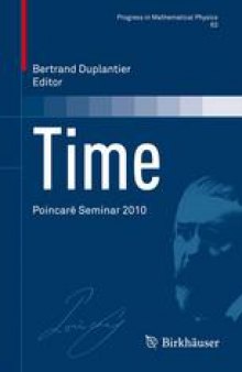 Time: Poincaré Seminar 2010