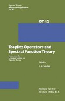 Toeplitz Operators and Spectral Function Theory: Essays from the Leningrad Seminar on Operator Theory