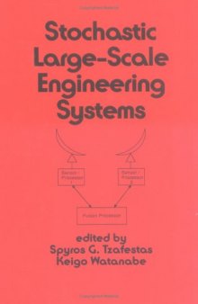 Stochastic Large-scale Engineering Systems