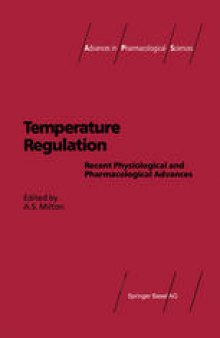 Temperature Regulation: Recent Physiological and Pharmacological Advances