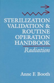 Sterilization validation and routine operation handbook : radiation
