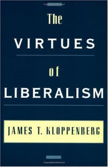 The Virtues of Liberalism