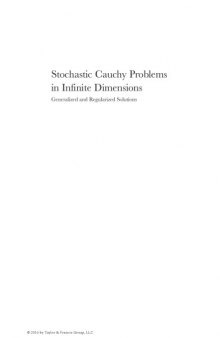 Stochastic cauchy problems in infinite dimensions : generalized and regularized solutions