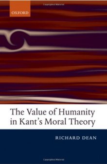 The Value of Humanity in Kant's Moral Theory