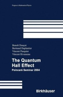 The quantum Hall effect: Poincare seminar 2004