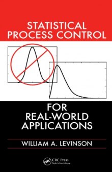Statistical Process Control for Real-World Applications  