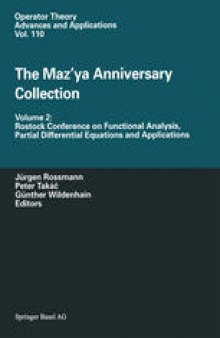 The Maz’ya Anniversary Collection: Volume 2: Rostock Conference on Functional Analysis, Partial Differential Equations and Applications