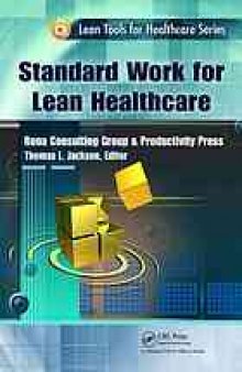 Standard work for lean healthcare