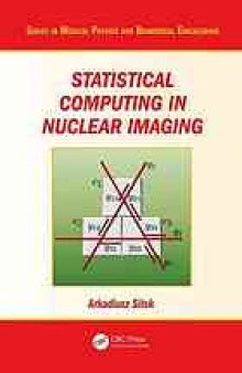 Statistical Computing in Nuclear Imaging