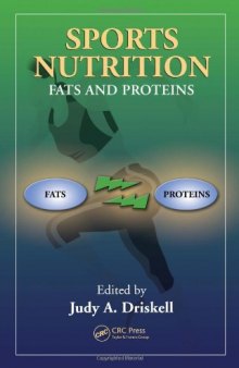 Sports Nutrition: Fats and Proteins