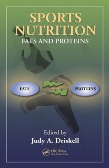 Sports Nutrition: Fats and Proteins