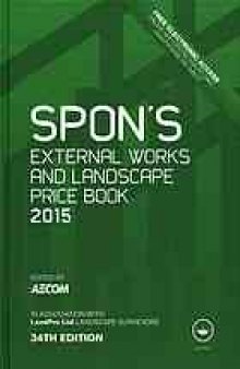 Spon's external works and landscape price book 2015