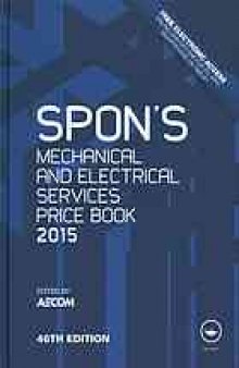 Spon's mechanical and electrical services price book 2015