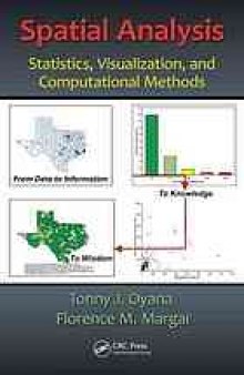Spatial analysis : statistics, visualization, and computational methods