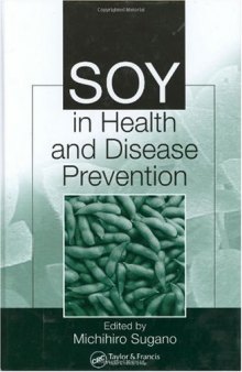 Soy in Health and Disease  Prevention (Nutrition and Disease Prevention)