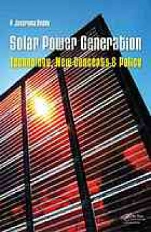 Solar power generation : technology, new concepts & policy