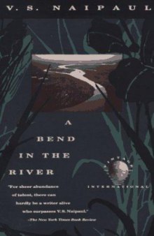 A Bend in the River