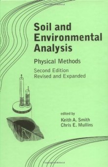 Soil and Environmental Analysis: Physical Methods, Revised, and Expanded 
