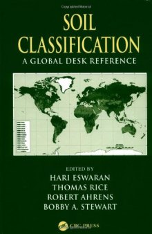 Soil Classification: A Global Desk Reference