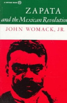 Zapata and the Mexican Revolution  