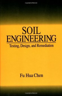 Soil engineering - testing design and remediation