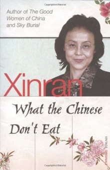 What the Chinese Don't Eat