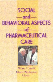 Social and Behavioral Aspects of Pharmaceutical Care