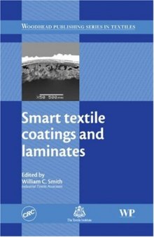 Smart Textile Coatings and Laminates (Woodhead Publishing Series in Textiles)  