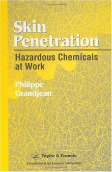 Skin Penetration: Hazardous Chemicals At Work