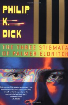 The three stigmata of Palmer Eldritch