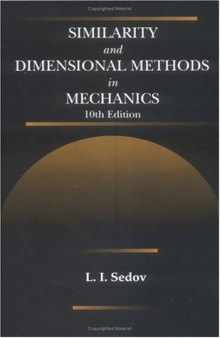 Similarity and dimensional methods in mechanics