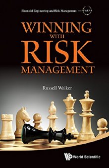 Winning with Risk Management (Financial Engineering and Risk Management - Volume 2)