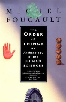 The Order of Things: An Archaeology of Human Sciences