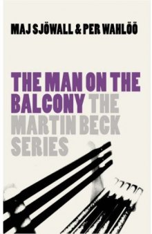 The Martin Beck series - The Man on the Balcony