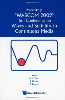 Waves and Stability in Continuous Media: Proceedings of the 15th Conference on WASCOM 2009