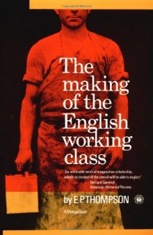 The Making of the English Working Class