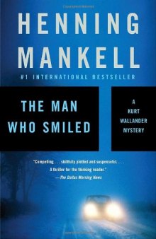 The Man Who Smiled: A Kurt Wallander Mystery (4)  