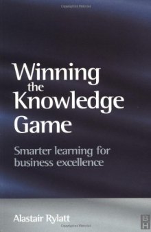 Winning the Knowledge Game: Smarter Learning for Business Excellence