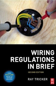 Wiring Regulations in Brief A complete guide to the requirements of the