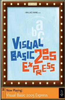 Visual Basic 2005 Express: Now Playing (Book and CD edition)