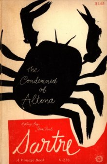 The condemned of Altona: a play in five acts