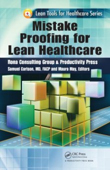 Mistake proofing for lean healthcare