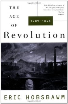 The Age of Revolution: 1789-1848