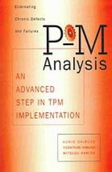 P-M analysis : an advanced step in TPM implementation