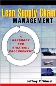 Lean Supply Chain Management - A Handbook For Stategic Procurement