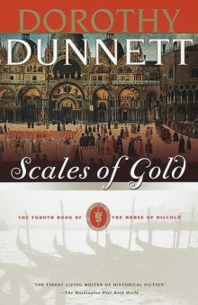 Scales of Gold: The Fourth Book of The House of Niccolò  