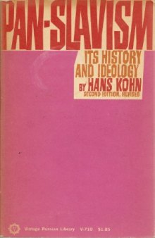 Pan-Slavism Its History And Ideology Revised