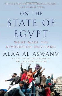 On the State of Egypt: What Made the Revolution Inevitable