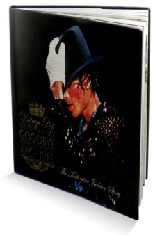 Never Can Say Goodbye (Michael Jackson. Vintage Pop Katherine Jackson Archives) (Michael Jackson Coffee Table Book)