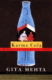 Karma Cola: Marketing the Mystic East